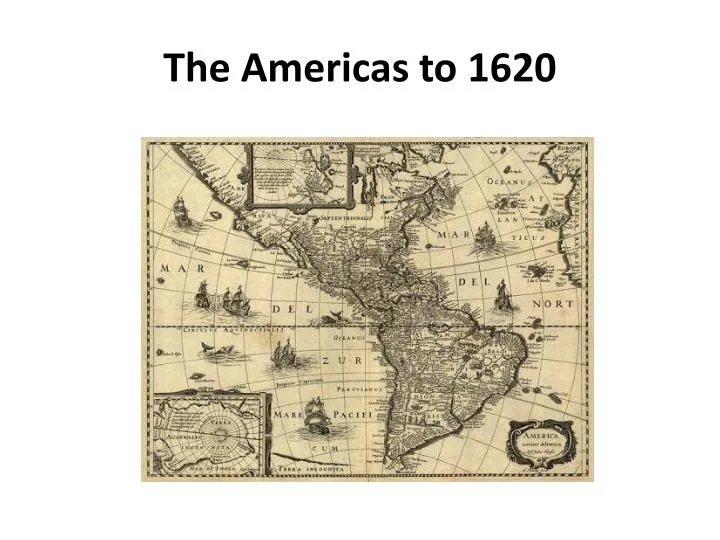 the americas to 1620