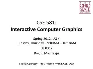 CSE 581: Interactive Computer Graphics