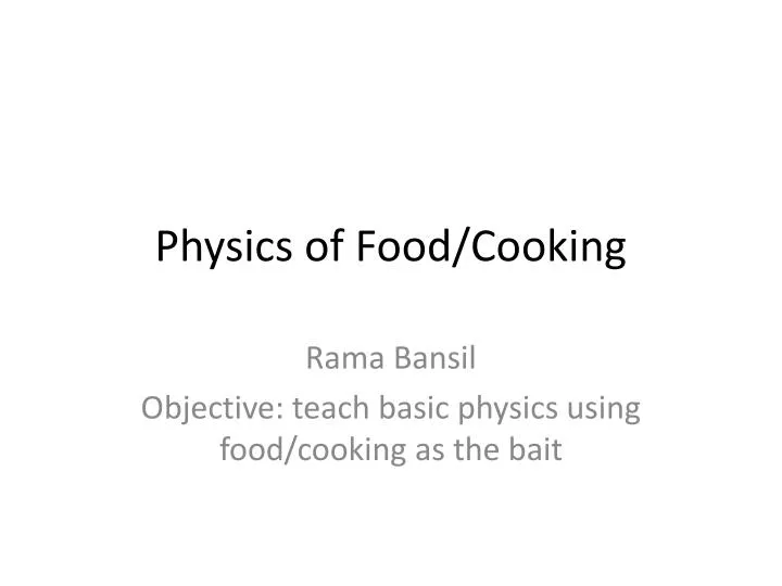 physics of food cooking