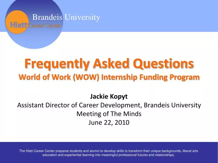 frequently asked questions world of work wow internship funding program