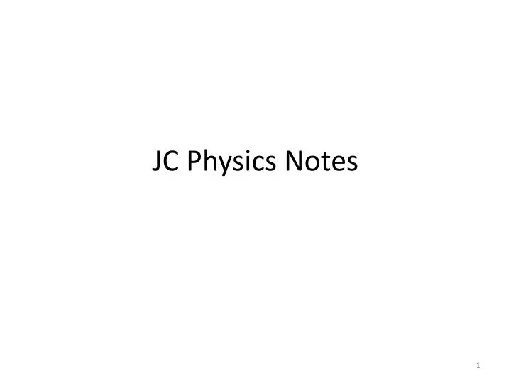 jc physics notes