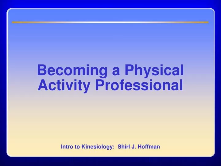 chapter 12 becoming a physical activity professional