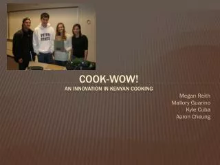 Cook-wow! An innovation in Kenyan cooking