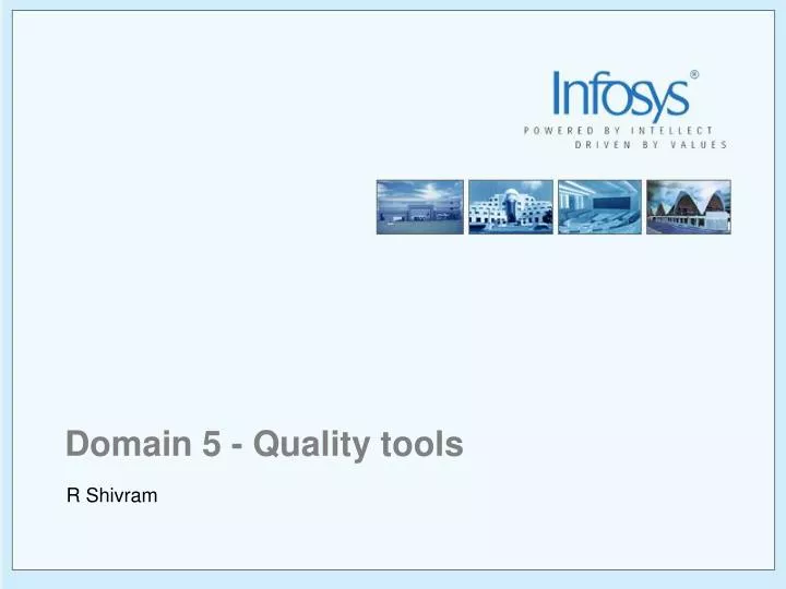 domain 5 quality tools