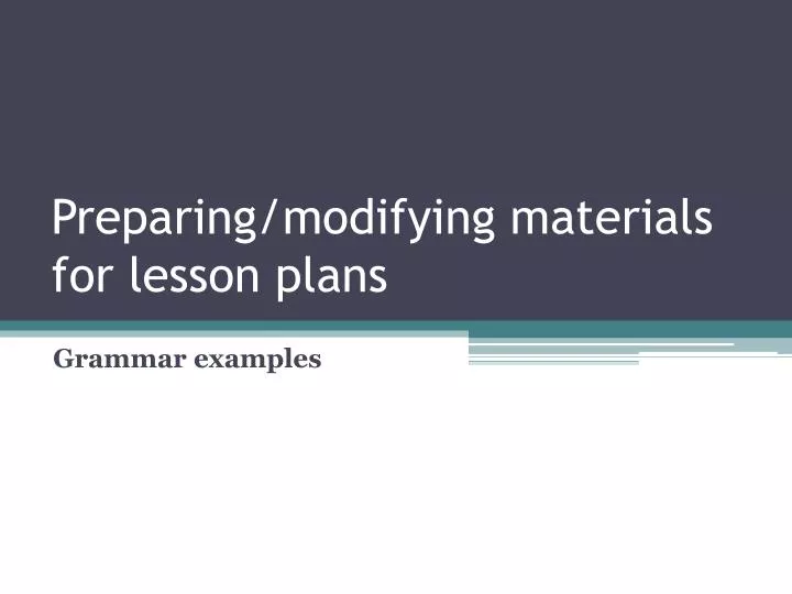 preparing modifying materials for lesson plans