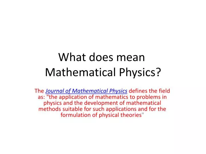 what does mean mathematical physics
