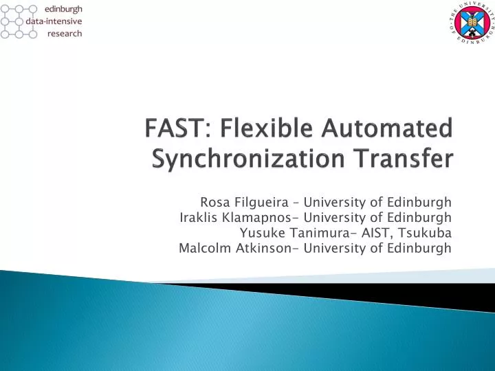fast flexible automated synchronization transfer