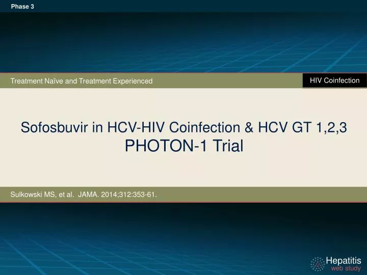 sofosbuvir in hcv hiv coinfection hcv gt 1 2 3 photon 1 trial