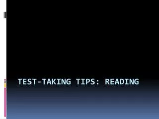 Test-taking tips: Reading