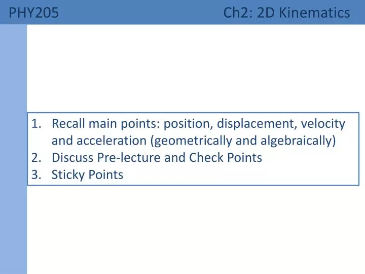 phy205 ch2 2d kinematics