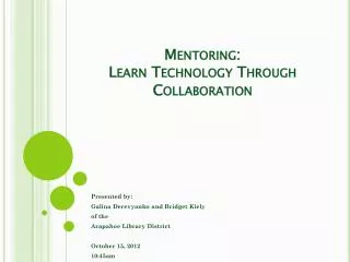 Mentoring: Learn Technology Through Collaboration