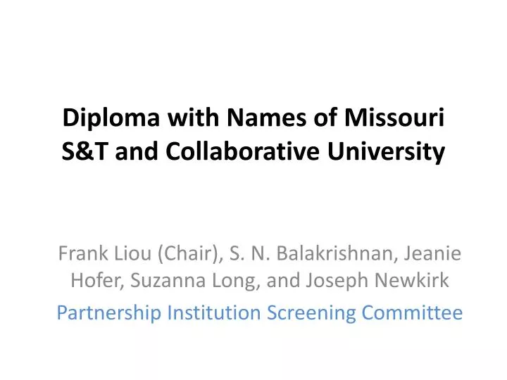 diploma with names of missouri s t and collaborative u niversity