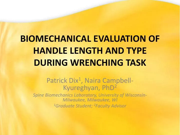 biomechanical evaluation of handle length and type during wrenching task