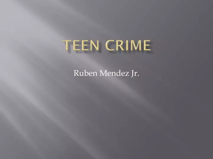 teen crime