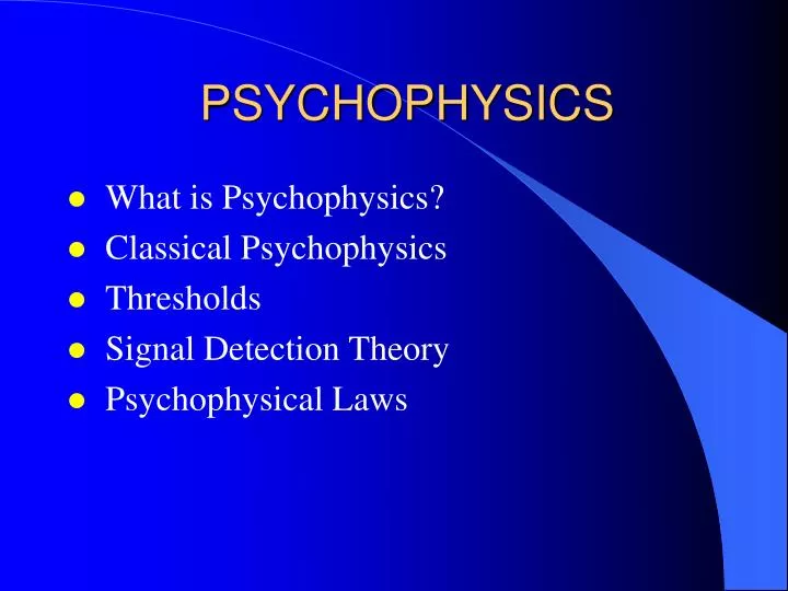 psychophysics