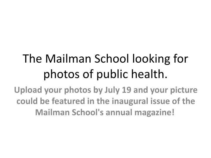 the mailman school looking for photos of public health