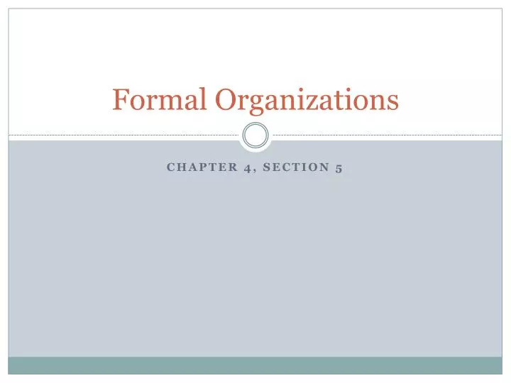 formal organizations