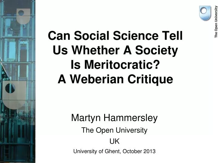 martyn hammersley the open university uk university of ghent october 2013