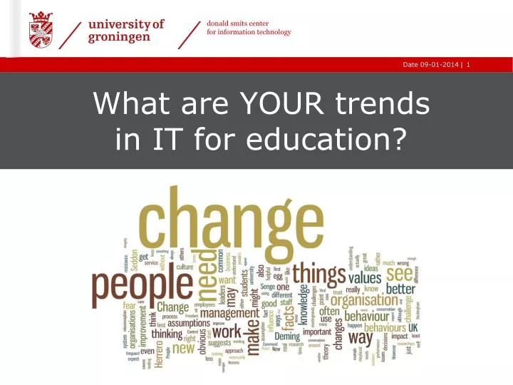 what are your trends in it for education