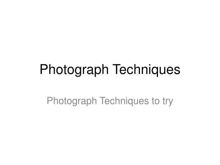 photograph techniques