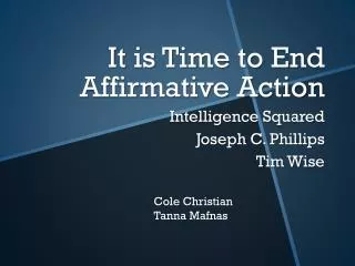 It is Time to End Affirmative Action