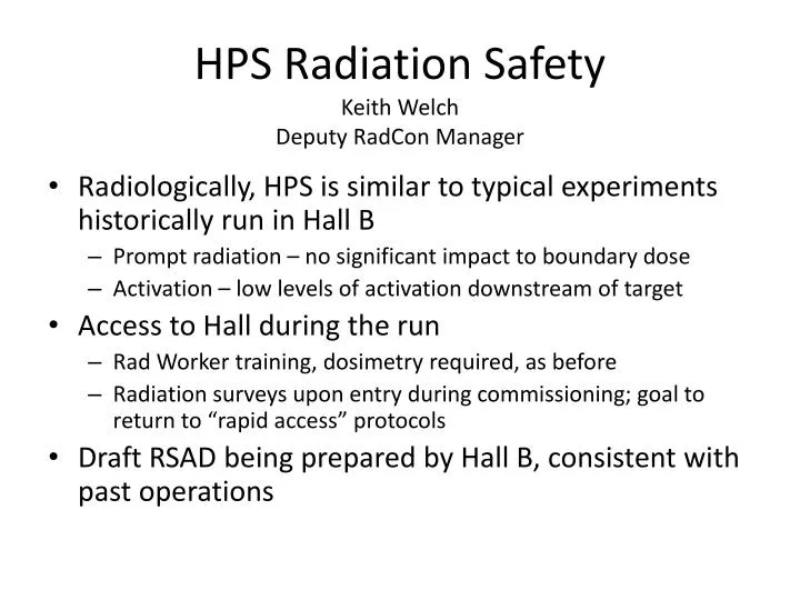 hps radiation safety keith welch deputy radcon manager