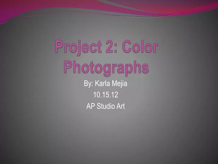 project 2 color photographs