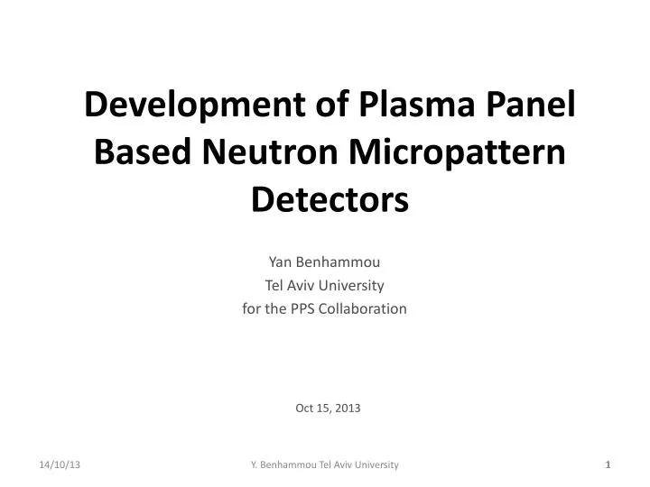 development of plasma panel based neutron micropattern detectors
