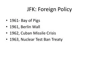 JFK: Foreign Policy