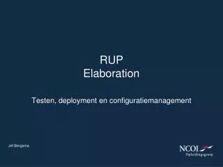 rup elaboration