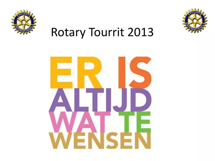 rotary tourrit 2013