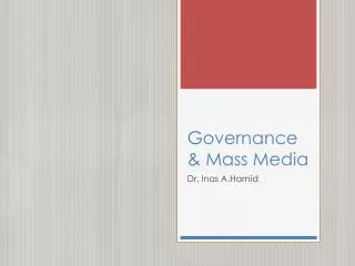 Governance &amp; Mass Media