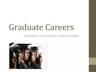Graduate Careers
