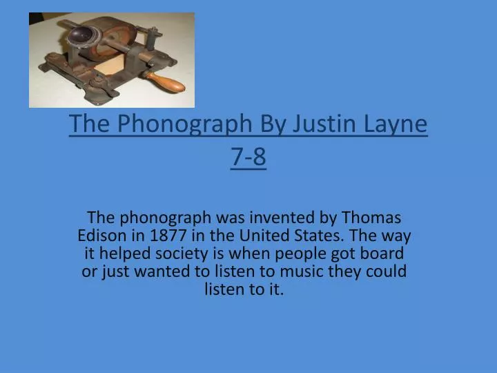 the phonograph by justin layne 7 8