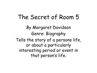 The Secret of Room 5