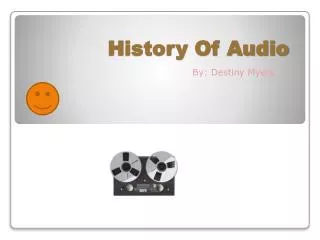 History Of Audio