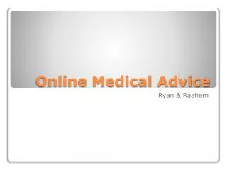 Online Medical Advice