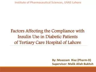 Factors Affecting the Compliance with Insulin Use in Diabetic Patients