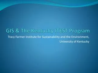 GIS &amp; The Kentucky ITEST Program