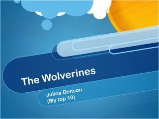 The Wolverines