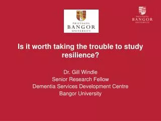 Is it worth taking the trouble to study resilience?