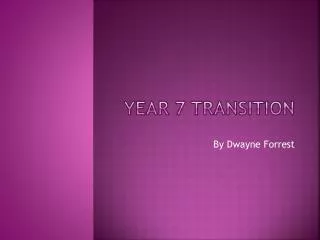 Year 7 Transition