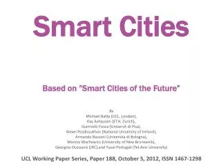 Smart Cities Based on ” Smart Cities of the Future”