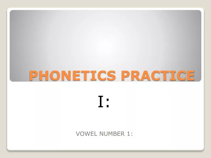 phonetics practice