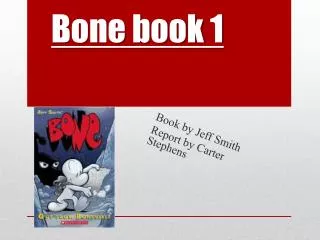 Bone book 1