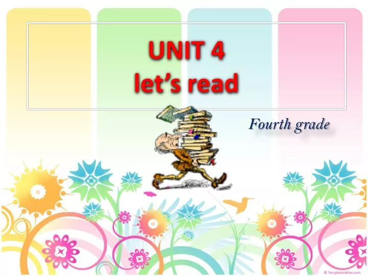 unit 4 let s read