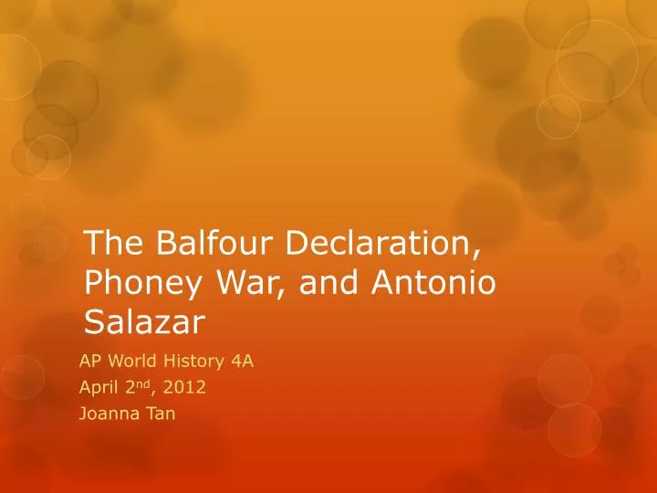 the balfour declaration phoney war and antonio salazar