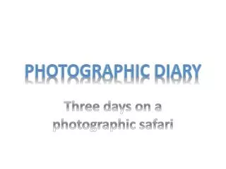 Photographic Diary
