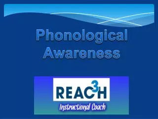 Phonological Awareness