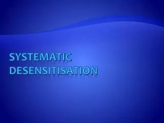 Systematic Desensitisation